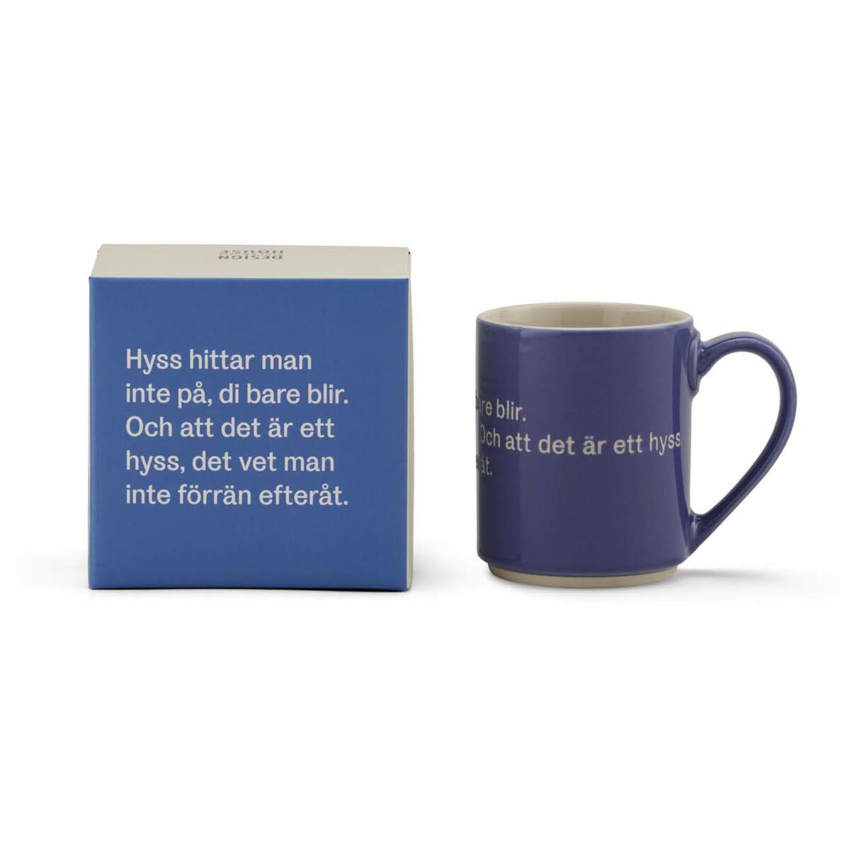 Astrid Lindgren mugg, Hyss hittar man inte på