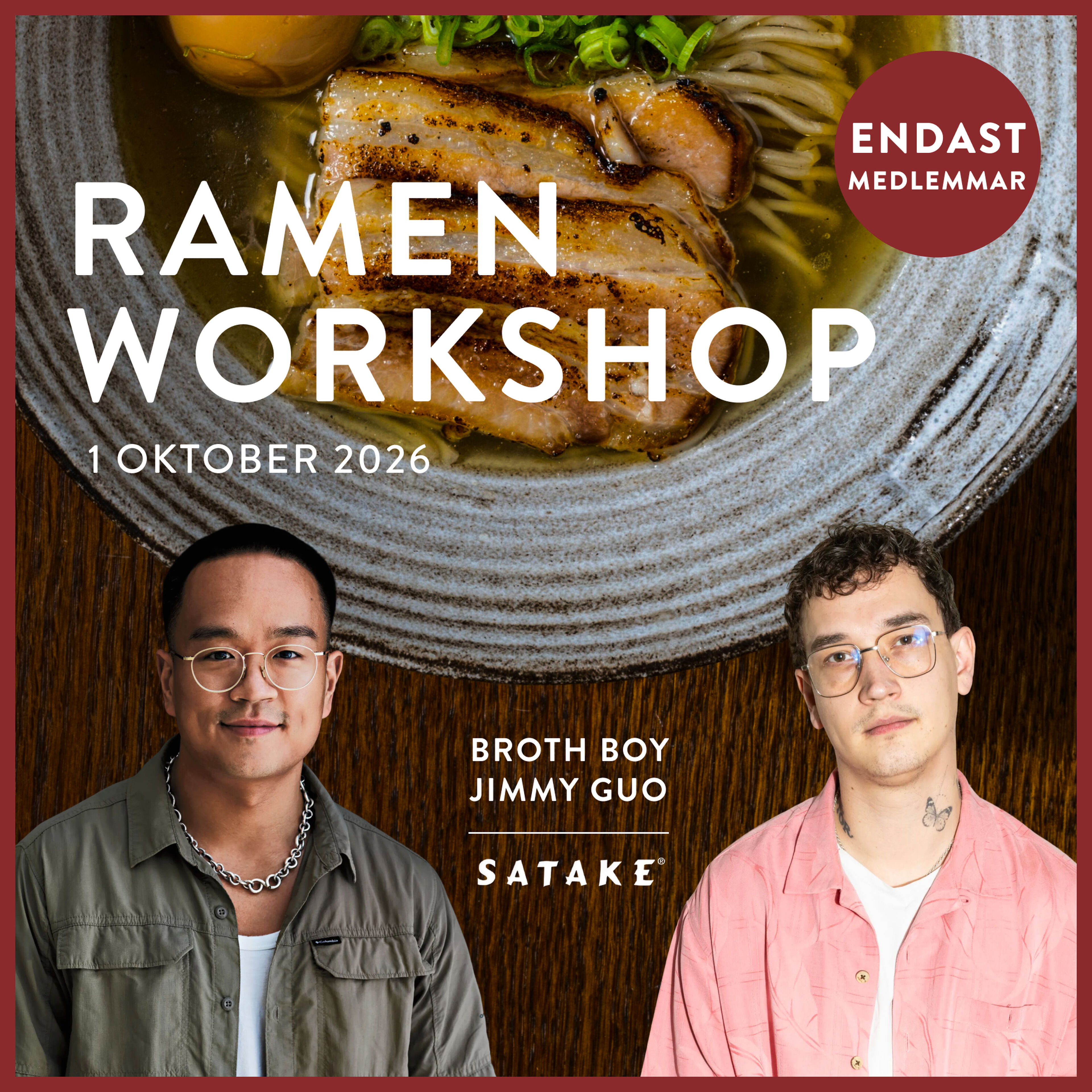 Biljett – Ramen med Jimmy Guo & Broth Boy