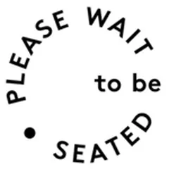Please Wait to be Seated logo